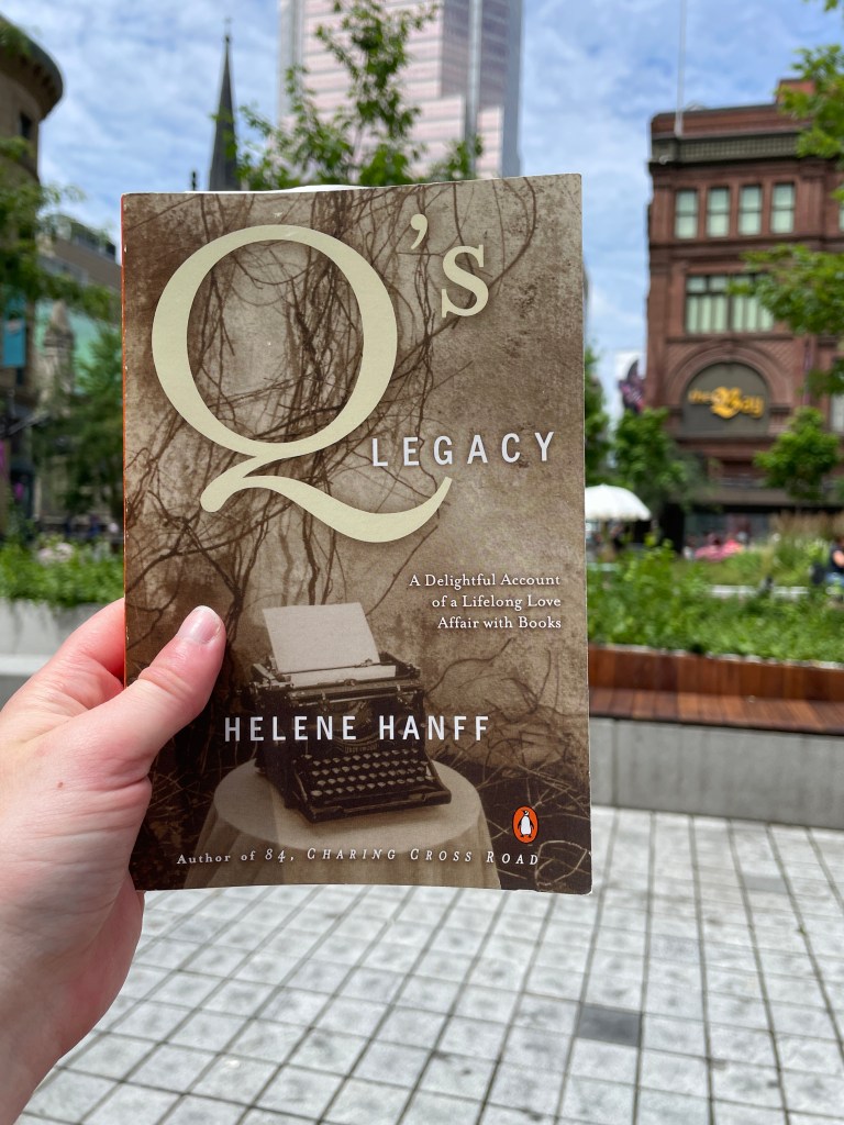 Q's Legacy: A Delightful Account of a Lifelong Love Affair with Books by Helene Hanff book cover.