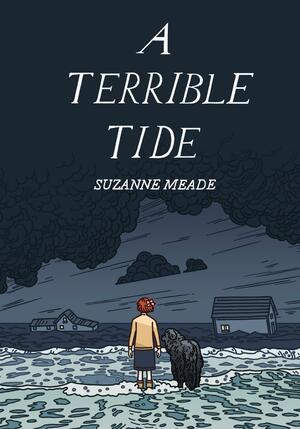 A Terrible Tide by Suzanne Meade book cover.