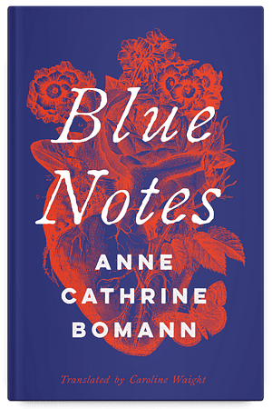 Cover of Blue Notes by Anne Cathrine Bomann.
