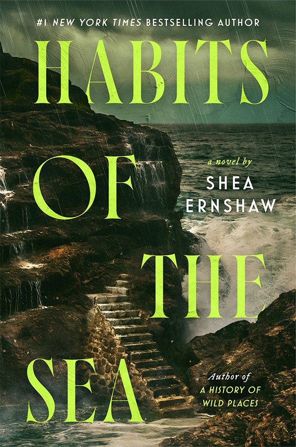Habits of the Sea by Shea Ernshaw book cover.